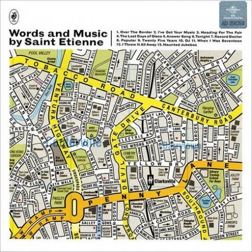 Words And Music By Saint Etienne Words And Music By Saint Etienne