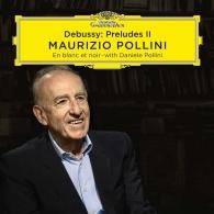 Maurizio Pollini (Маурицио Поллини): Debussy: Préludes (Book II)