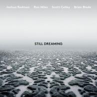 Joshua Redman (Джошуа Редман): Still Dreaming