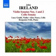John Ireland (Джон Айрленд): Violin Sonatas 1+2. Cello Sonata