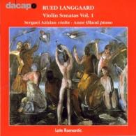 Rued Langgaard (Руд Ланггор): Langgaard:Violin Sonatas Vol.1