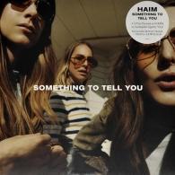 Haim: Something To Tell You