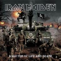 Iron Maiden (Айрон Мейден): A Matter Of Life And Death