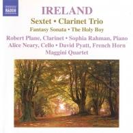 John Ireland (Джон Айрленд): Sextet / Clarinet Trio