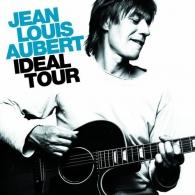 Jean-Louis Aubert (Жан-Луи Обер): Ideal Tour