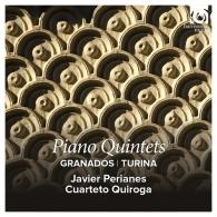Javier Perianes (Хавьер Перианес): Granados/Turina: Piano Quintets/J.Perianes, Cuarteto Quiroga