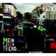 Mein Lieber Friend... Контора Кука: Mein Lieber Friend...