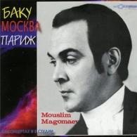 Муслим Магомаев: Баку-Москва-Париж