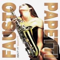 Isn'T It Saxy? Fausto Papetti (Фаусто Папетти): Isn'T It Saxy?
