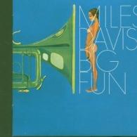 Miles Davis (Майлз Дэвис): Big Fun