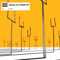 Origin Of Symmetry Muse (Мьюз): Origin Of Symmetry