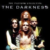The Platinum Collection The Darkness: The Platinum Collection