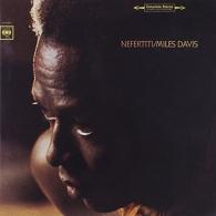 Miles Davis (Майлз Дэвис): Nefertiti