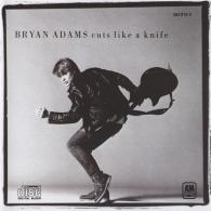 Bryan Adams (Брайан Адамс): Cuts Like A Knife