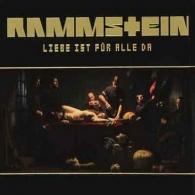 Rammstein (Рамштайн): Liebe Ist Fur Alle Da