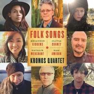 Kronos Quartet (Кро­нос-квар­тет): Folk Songs