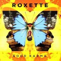 Roxette (Роксет): Good Karma