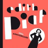 Edith Piaf (Эдит Пиаф): The Best Of (100th Anniversary)