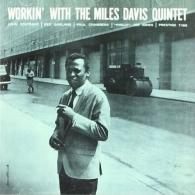 Miles Davis (Майлз Дэвис): Workin'