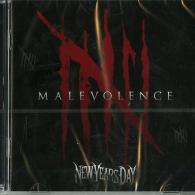 Malevolence New Years Day: Malevolence