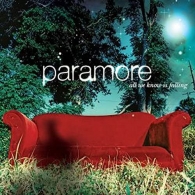 Paramore (Параморе): All We Know Is Falling (25th Anniversary)