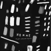 Honne (Хонне): Nswy: Dream Edits (RSD2021)