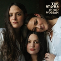 The Staves: Good Woman