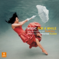 Christina Pluhar (Кристина Плюхар): Music For A While - Improvisations On Purcell