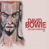 David Bowie (Дэвид Боуи): Brilliant Adventure (RSD 2022)