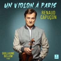 Renaud Capucon (Рено Капюсон): Un Violon À Paris