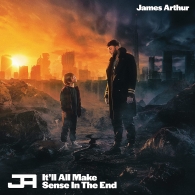 James Arthur (Джеймс Артур): It'Ll All Make Sense In The End