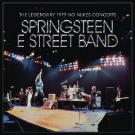 Bruce Springsteen (Брюс Спрингстин): The Legendary 1979 No Nukes Concerts