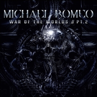 Michael Romeo: War Of The Worlds, Pt. 2