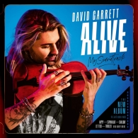 David Garrett (Дэвид Гарретт): Alive - My Soundtrack
