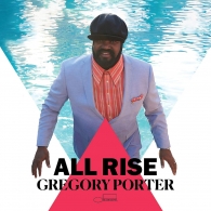 Gregory Porter (Грегори Портер): All Rise