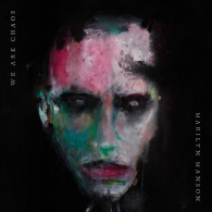 Marilyn Manson (Мэрилин Мэнсон): WE ARE CHAOS