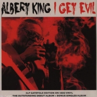 Albert King (Альберт Кинг): I Get Evil