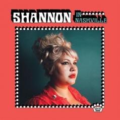 Shannon In Nashville Shannon Shaw: Shannon In Nashville
