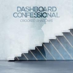 Crooked Shadows Dashboard Confessional (Дашборд Конфешнл): Crooked Shadows