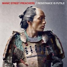 Resistance Is Futile Manic Street Preachers (Манис стрит): Resistance Is Futile