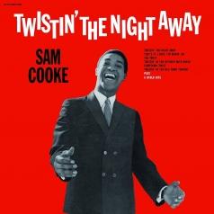Sam Cooke (Сэм Кук): Twistin' The Night Away
