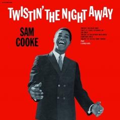 Twistin' The Night Away Sam Cooke (Сэм Кук): Twistin' The Night Away