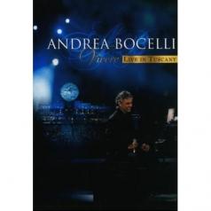 Andrea Bocelli (Андреа Бочелли): Vivere - Live In Tuscany