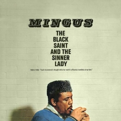 Charles Mingus (Чарльз Мингус): The Black Saint And The Sinner Lady