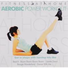 Fitness At Home: Aerobic Power