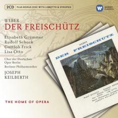 Joseph Keilberth (Йозеф Кайльберт): Der Freischutz