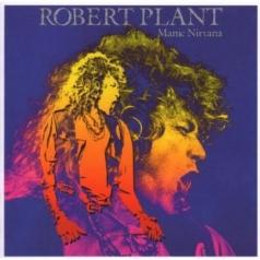 Robert Plant (Роберт Плант): Manic Nirvana