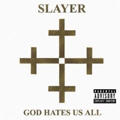 Slayer (Слейер): God Hates Us All