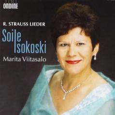 Soile Isokoski (Сойле Исокоски): Strauss: Lieder (Isokoski)