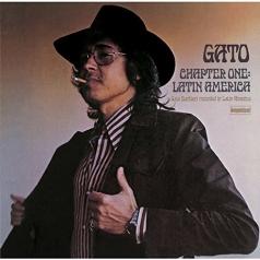 Gato Barbieri (Гато Барбьери): Chapter One: Latin America